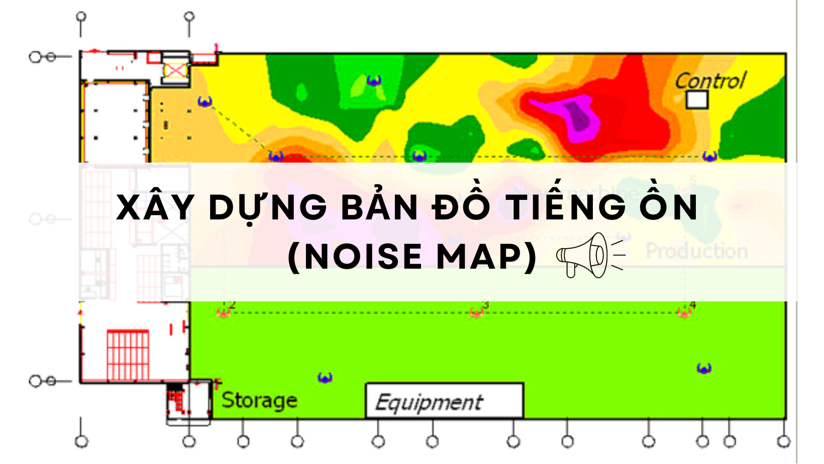 Xây Dựng Bản Đồ Tiếng Ồn (Noise Map) - Công Ty Tnhh Dịch Vụ Và Kỹ Thuật Môi  Trường Bảo Châu
